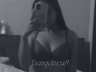 Evangelinex69