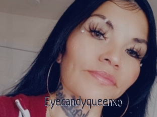 Eyecandyqueenxo