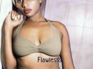 Flawlesss