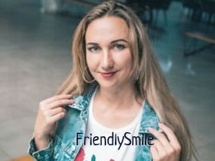 FriendlySmile