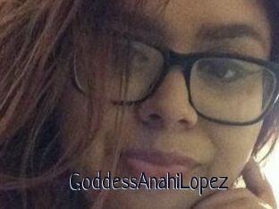 GoddessAnahiLopez