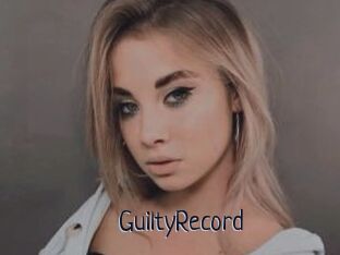 GuiltyRecord