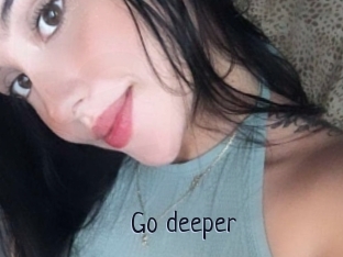 Go_deeper