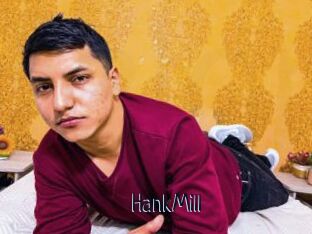 HankMill