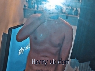 Horny_uk_dom