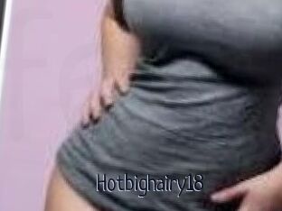 Hotbighairy18