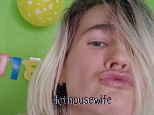 Hothousewife