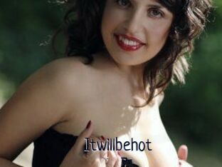 Itwillbehot
