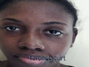 Karolhotsquirt