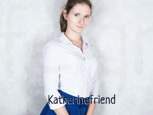 Katherinefriend