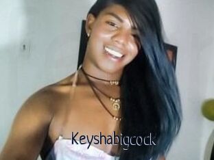 Keyshabigcock