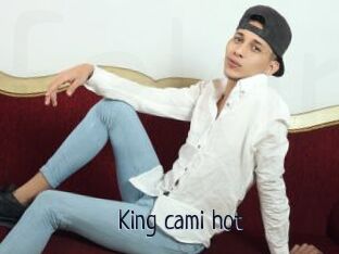 King_cami_hot