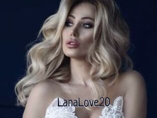 LanaLove20