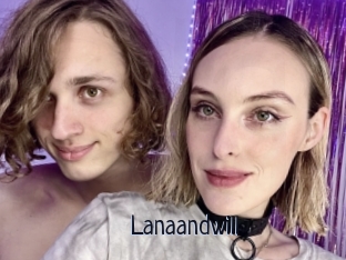 Lanaandwill