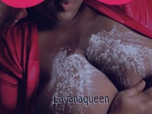 Layanaqueen