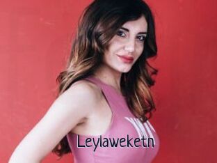 Leylaweketn