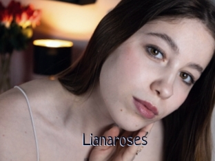 Lianaroses