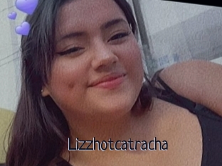 Lizzhotcatracha