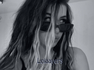 Lolaayers