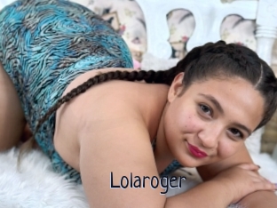 Lolaroger