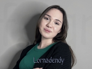 Lornadendy