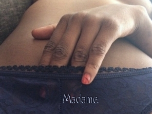 Madame