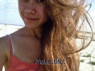 Make_It_Hot