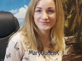 MaryQueenX