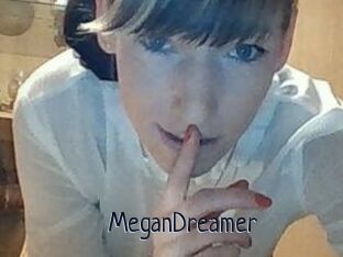 MeganDreamer