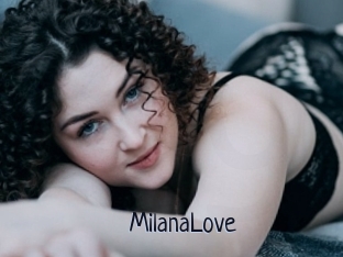 MilanaLove