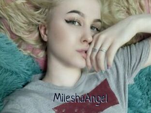 MileshaAngel