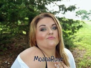 MoanaRose