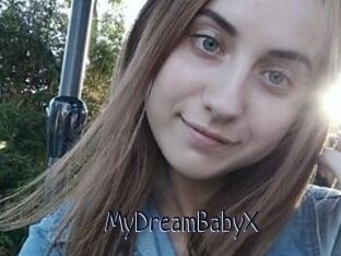 MyDreamBabyX