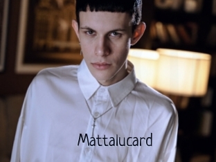 Mattalucard