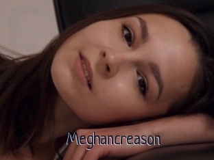 Meghancreason