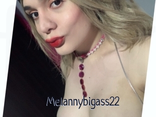 Melannybigass22