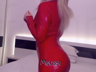 Mousse