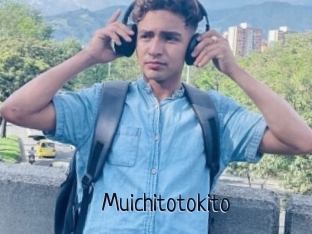 Muichitotokito