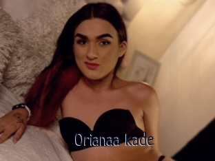 Orianaa_kade