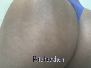 Poleheathen