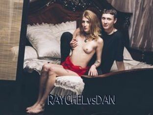 RAYCHELvsDAN