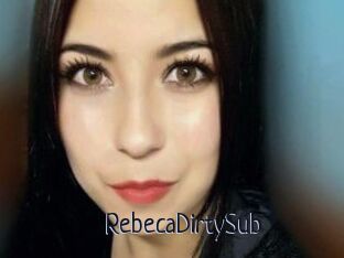 RebecaDirtySub