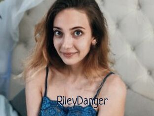 RileyDanger