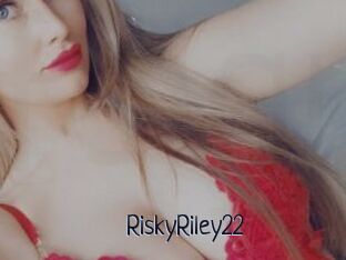 RiskyRiley22