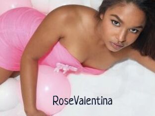 RoseValentina