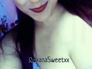 RoxanaSweetxx