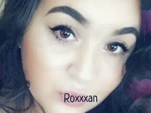 Roxxxan