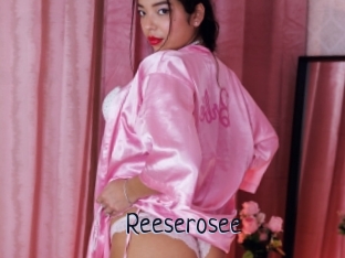 Reeserosee