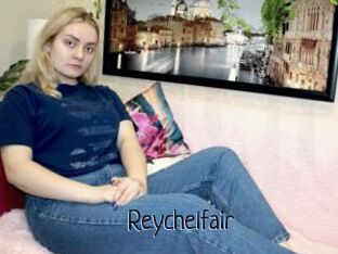 Reychelfair