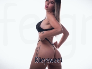 Rileysweet